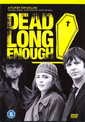 Dead Long Enough