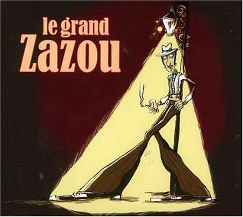 Le Grand Zazou