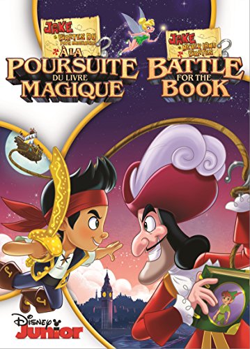 Jake et Les Pirates Du Pays Imaginaire: À la Poursuite Du Livre Magique (Bilingual)