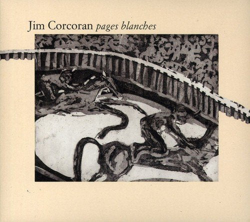 Jim Corcoran / Pages Blanches - CD (Used)