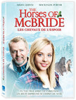 Horses of McBride / Les chevaux de l'espoir (Bilingual)