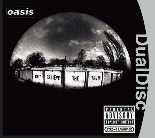 Don't Believe the Truth [Dualdisc]