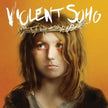 Violent Soho / Violent Soho - CD (Used)