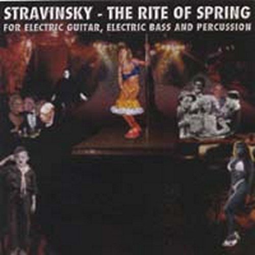 Rite of Spring for Electric Guitar Electric Bass &