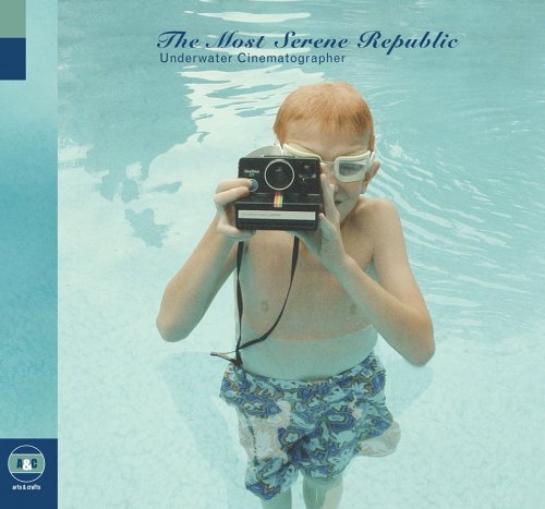The Most Serene Republic / Underwater Cinematographer - CD