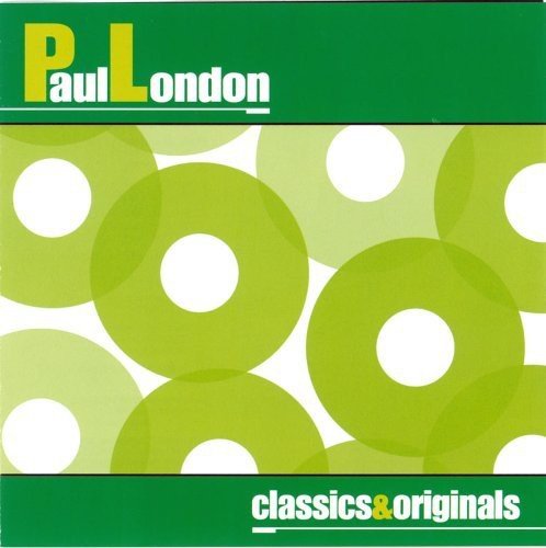 Paul London/Classics & Originals