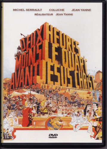 Deux heures moins le quart avant Jésus Christ