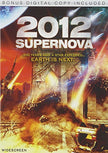 2012: Supernova