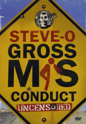 Steve-O: Gross Misconduct [Import]