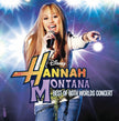 Soundtrack / Hannah Montana: Best of Both Worlds Concert - CD/DVD (Used)