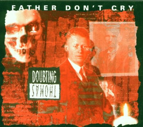 Father Don't Cry