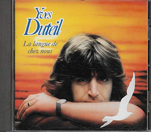 La Langue De Chez Nous