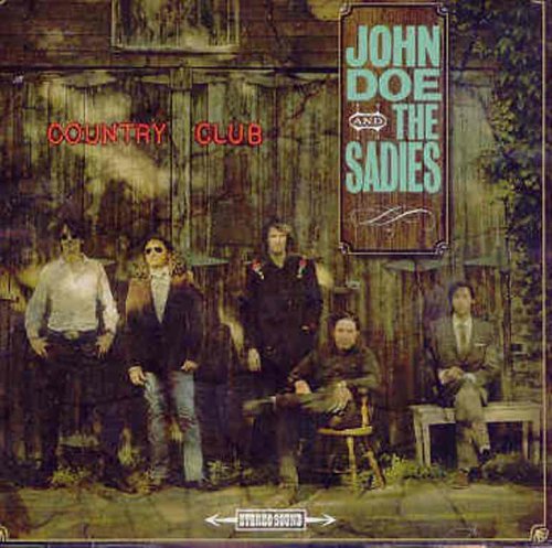 John Doe and The Sadies / Country Club - CD