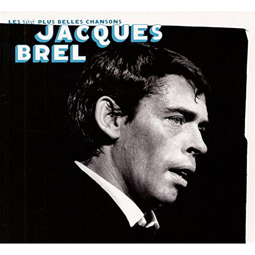 Jacques Brel / Les 100 Plus Belles Chansons (5Cd)