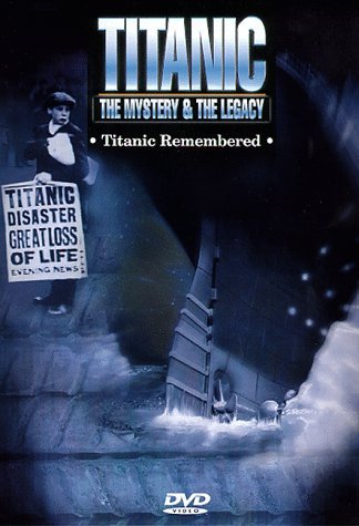 Titanic: Titanic Remembered [Import]