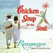 Chicken Soup for the Soul - Romance