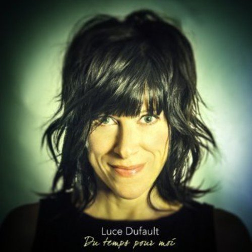 Luce Dufault / Du temps pour moi - CD (Used)
