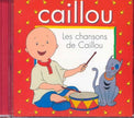 Caillou / Les Chansons De Caillou - CD (Used)