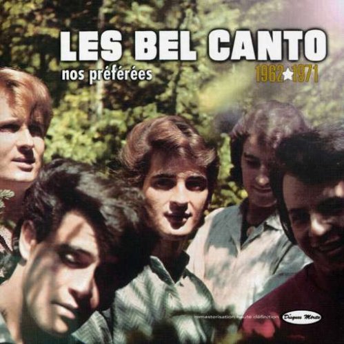 Les Bel Canto / Nos Préférées - CD (Used)