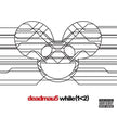Deadmau5 / while (1<2) - CD