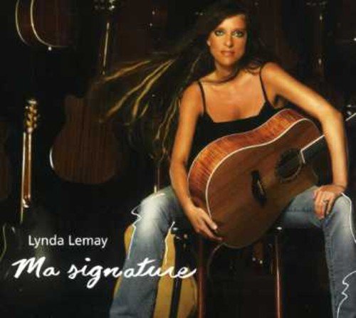 Lynda Lemay / Ma signature - CD (Used)