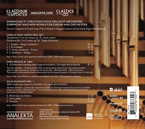 Saint-Saëns – Moussa - Saariaho: Symphonie et créations pour orgue et orchestre