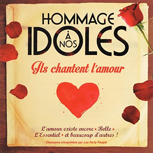 Variés / Hommage À Nos Idoles: Ils Chantent L'Amour - CD (Used)