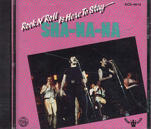 Sha Na Na / Rock N Roll Is Here to Stay - CD (Used)