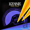 Keane / Night Train - CD