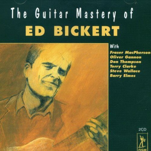 Ed Bickert Trio/ Live With Fraser MacPherson