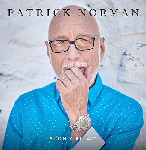 Patrick Norman / Si on y allait - CD