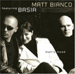 Matt Bianco / Matt's Mood - CD