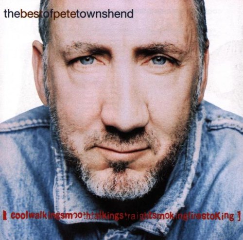 Pete Townshend / Coolwalkingsmoothtalkingstraightsmoking: Best of - CD (Used)