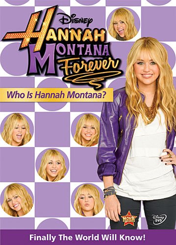 Hannah Montana Forever: Who Is Hannah Montana? - DVD