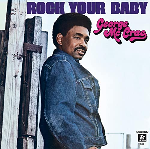 ROCK YOUR BABY [VINYL]