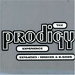Prodigy / Experience Expanded: Remixes & B-sides - CD (Used)