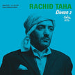 Rachid Taha / Diwan 2 - CD
