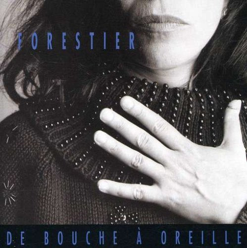 Louise Forestier / De Bouche a Oreille - CD (Used)