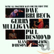 Dave Brubeck / We're All Together Again For The First Time - CD (Used)