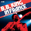 B.B. King / In France: Live at the 1977 Nancy Jazz Pulsations Festival - CD