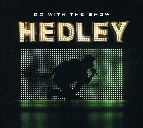 Hedley / Go With The Show - CD/DVD