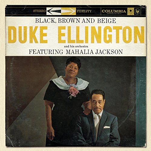 Duke Ellington / Black, Brown, & Beige - CD