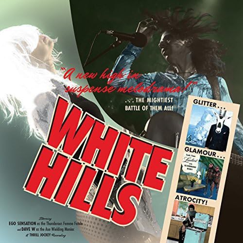 White Hills / Glitter Glamour Atrocity - CD
