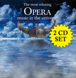 Most Relaxing Opera Music In Universe / Various