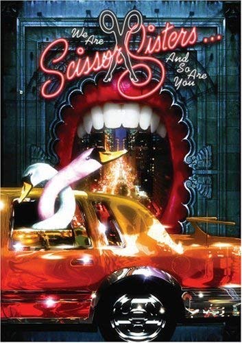 Scissor Sisters / We Are Scissor Sisters and So Are You - DVD