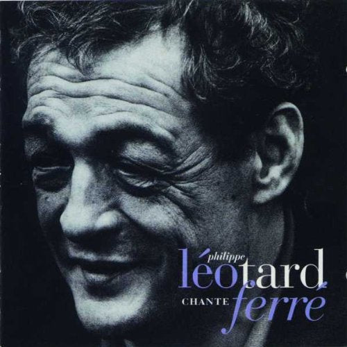 Chante Leo Ferre