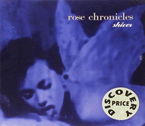 Shiver by Rose Chronicles