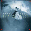 Francis Cabrel / Samedi Soir Sur La Terre - CD