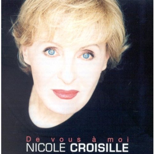 Nicole Croisille / De vous à moi - CD (Used)
