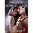 Harlequin: This Matter of Marriage - DVD